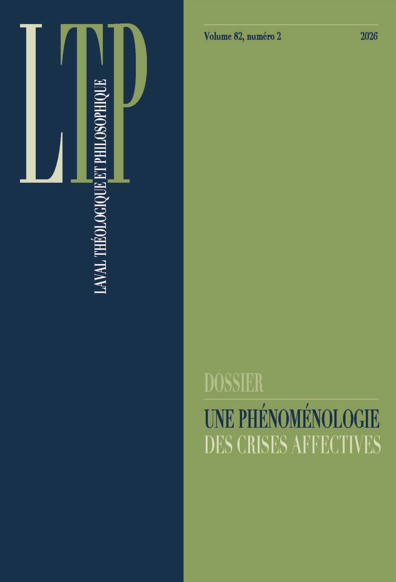 					Afficher Vol. 82 No. 2 (2026): Une phénoménologie des crises affectives
				